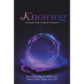 Knowing: An Empath's Guide to Intuitive Development