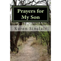Prayers for My Son