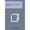 America's Far Eastern Policy