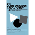 The Social Engagement of Social Science, a Tavistock Anthology, Volume 2: The Socio-Technical Perspective