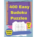 Easy Sudoku Puzzle Book: 400 Easy Sudoku Puzzles And Solutions