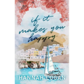 If It Makes You Happy