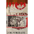 1973-74: Reliving the NC State Wolfpack's Title Run
