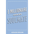 Non-Millionaire Seeking Soulmate