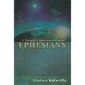 Ephesians: A Theological Commentary for Preachers