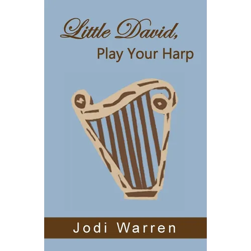 Little David, Play Your Harp