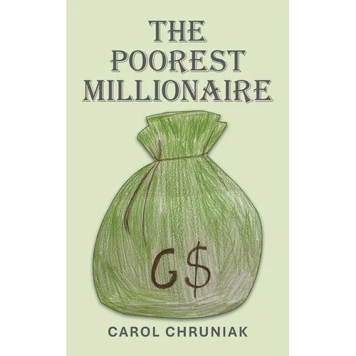 The Poorest Millionaire