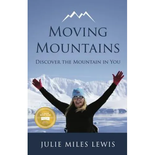 Moving Mountains - Discover the Mountain in You