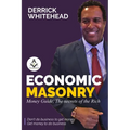 Economic Masonry: Money Guild, The secrets of the Rich