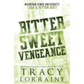 Bitter Sweet Vengeance: Luca & Peyton Duet