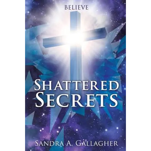 Shattered Secrets