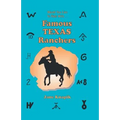 Would You Like to Ride With . . . Famous Texas Ranchers
