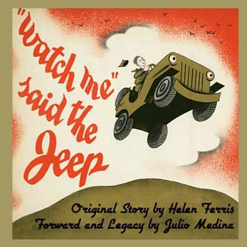 Watch Me Said The Jeep - A Classic Children's Storybook
