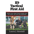 K9 Tactical First Aid