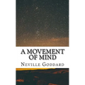 A Movement of Mind
