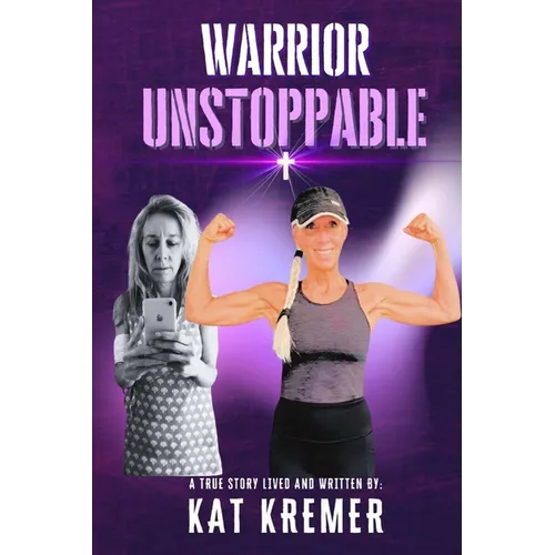 Warrior Unstoppable