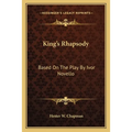 King's Rhapsody: Based On The Play By Ivor Novello