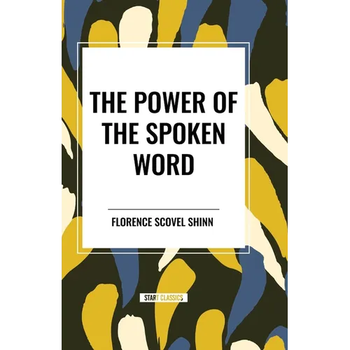 The Power of the Spoken Word
