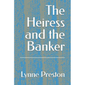 The Heiress and the Banker