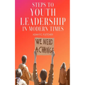 Steps to Youth Leadership in Modern Times