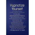 Hypnotize Yourself for a Powerful Mindset of Health, Happiness, and Success