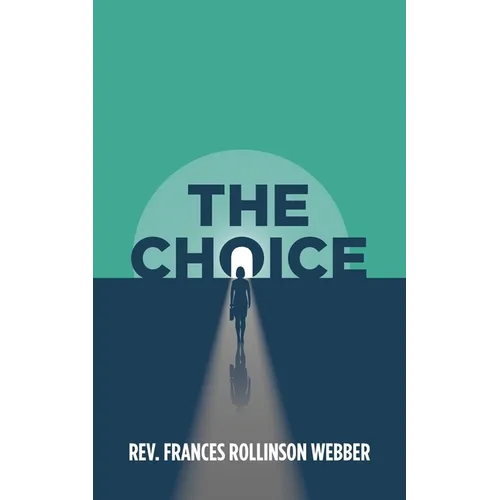The Choice