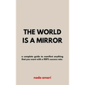 The World is a Mirror