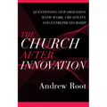 Church after Innovation