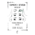 Open Our Eyes: And Our Ears