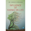Influence of Karmas ( action) on life