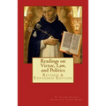 Readings on Virtue, Law, and Politics