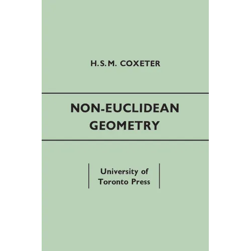 Non-Euclidean Geometry: Fifth Edition