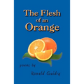 The Flesh of an Orange