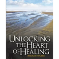 Unlocking the Heart of Healing
