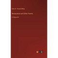 Renascence and Other Poems: in large print