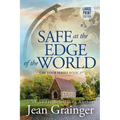 Safe at the Edge of the World: The Tour Series Book 2
