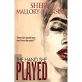 The Hand She Played