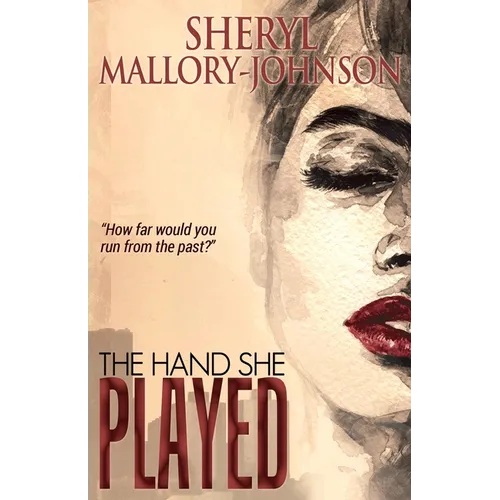 The Hand She Played