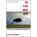 The Truth About Grief