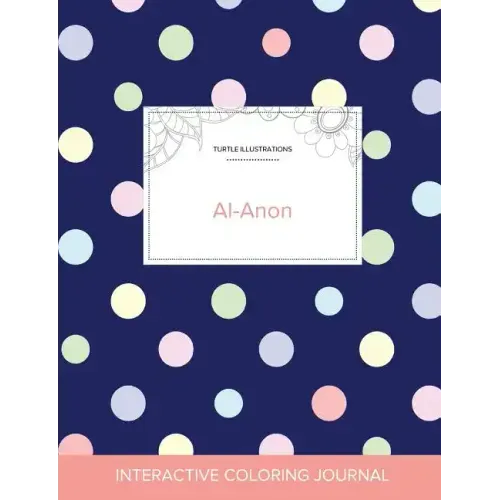 Adult Coloring Journal: Al-Anon (Turtle Illustrations, Polka Dots)