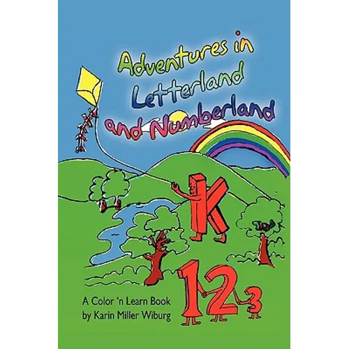 Adventures in Letterland and Numberland