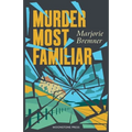 Murder Most Familiar