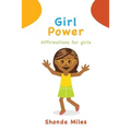 Girl Power: Affirmations for girls
