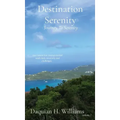 Destination Serenity: Journey To Serenity