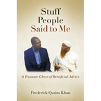 Stuff People Said to Me: A Treasure Chest of Beneficial Advice
