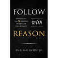 Follow with Reason: Mastering the Five Degrees of Skilled Followship