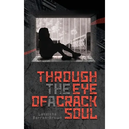 Through the Eye of a Crack Soul
