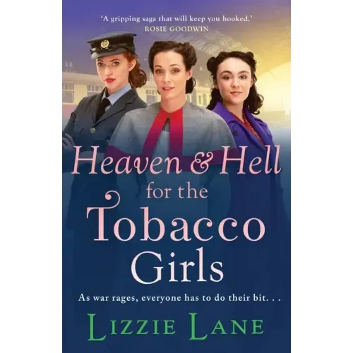 Heaven and Hell for the Tobacco Girls