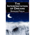 The Interpretation of Dreams: Sigmund Freud's Seminal Study on Psychological Dream Analysis