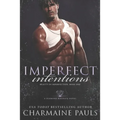 Imperfect Intentions: A Diamond Magnate Novel
